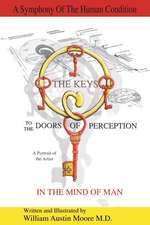 The Keys to the Doors of Perception