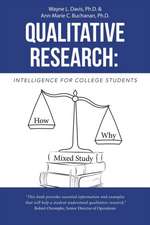 Qualitative Research: Intelligence for College Students