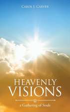 Heavenly Visions: A Gathering of Souls