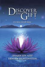 Discover the Gift