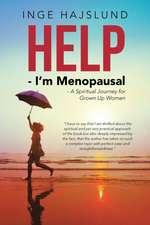Help - I'm Menopausal
