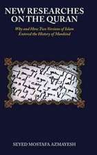 New Researches on the Quran