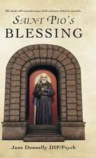 Saint Pio's Blessing