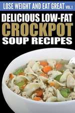 Delicious Low-Fat Crockpot Soup Recipes