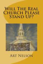 Will the Real Church Please Stand Up?