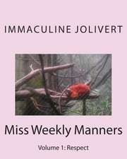 Miss Weekly Manners