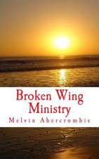 Broken Wing Ministry