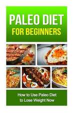 Paleo Diet for Beginners