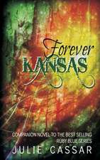 Forever Kansas