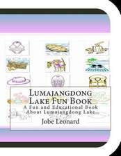 Lumajangdong Lake Fun Book