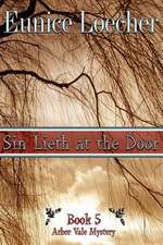 Sin Lieth at the Door