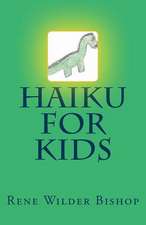 Haiku for Kids