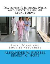 Davenport's Indiana Wills and Estate Planning Legal Forms