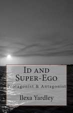 Id and Super-Ego