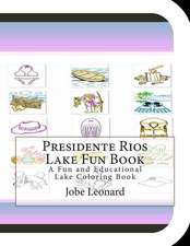 Presidente Rios Lake Fun Book