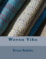 Woven Vibe