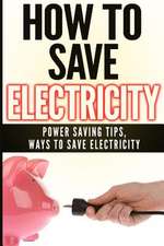 How to Save Electricity