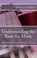 Understanding the Basis for Music