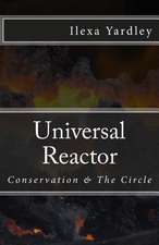 Universal Reactor