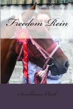 Freedom Rein