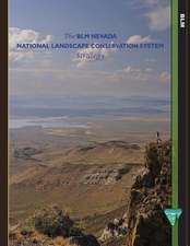 The Blm Nevada National Landscape Conservation System Strategy