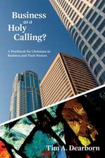 Business as a Holy Calling?