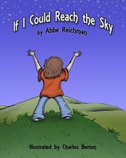 If I Could Reach the Sky