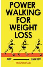 Power Walking for Weight Loss