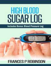 High Blood Sugar Log