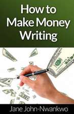 How to Make Money Writing