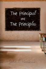 The Principal and the Principles