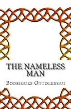 The Nameless Man