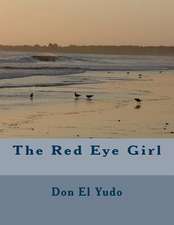 The Red Eye Girl