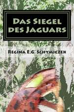 Das Siegel Des Jaguars