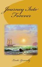 Journey Into Forever