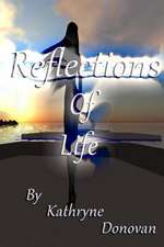 Reflections of Life