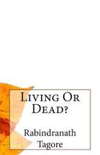 Living or Dead?