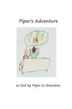 Piper's Adventure