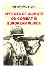 Effects of Climate on Combat in European Russia