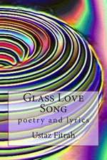 Glass Love Song