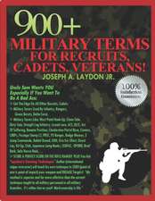 900+ Military Terms for Recruits, Cadets, Veterans...