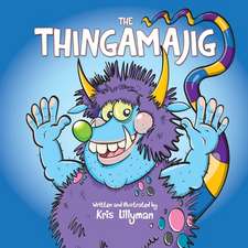 The Thingamajig