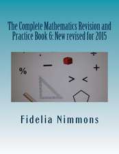 The Complete Mathematics Revision and Practice Book 6