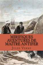 Mirifiques Aventures de Maitre Antifer