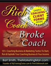 Rich Coach Broke Coach