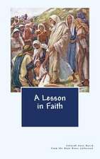 A Lesson in Faith