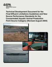 Technical Development Document for the Final Effluent Limitations Guidelines and New Source Performance Standards for the Concentrated Aquatic Animal