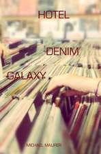 Hotel Denim Galaxy