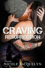 Craving Resurrection