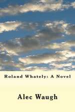 Roland Whately